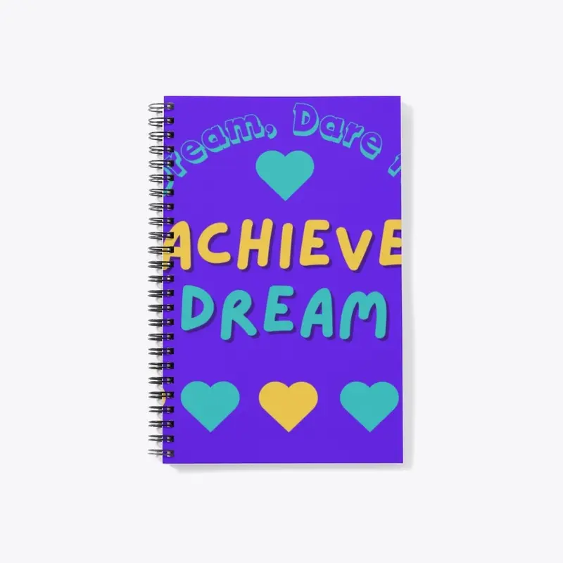 Dare to Dream, Dare to Achieve - purple