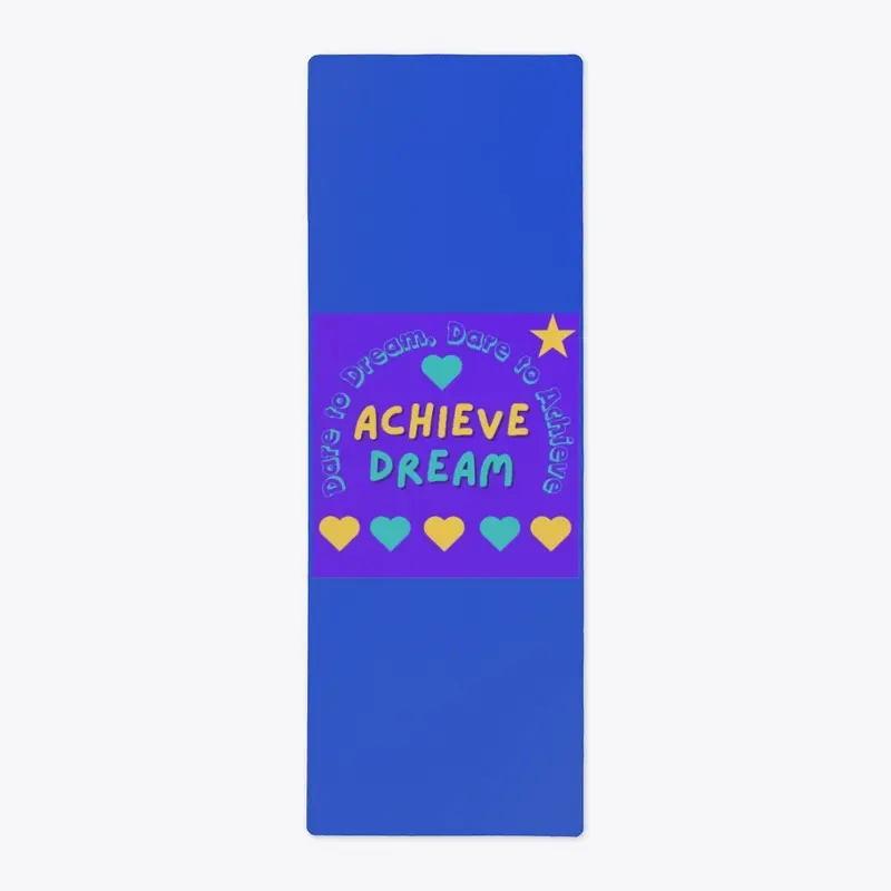 Dare to Dream, Dare to Achieve - purple